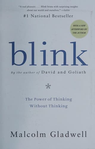 Blink — Malcom Gladwell