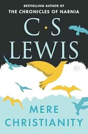 Mere Christianity — CS Lewis