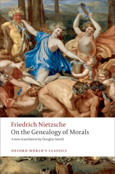 On the Genealogy of Morals — Friedrich Nietzsche
